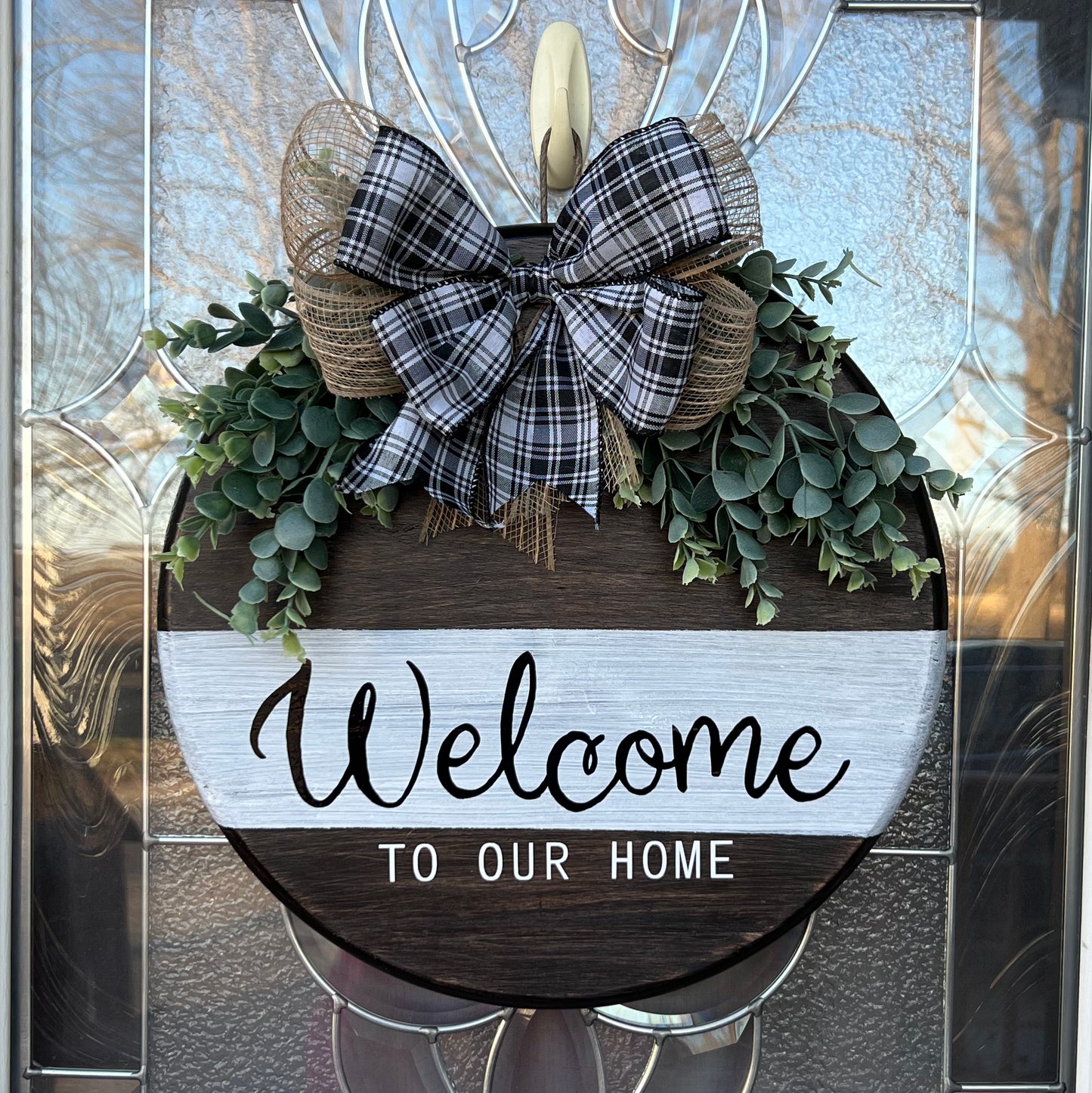 'Welcome to our home' Home Decor